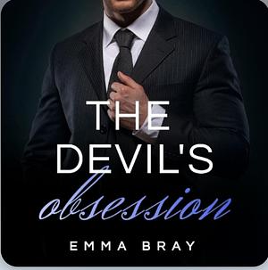 The Devil's Obsession by Emma Bray