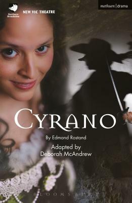 Cyrano by Edmond Rostand
