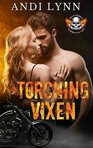 Torching Vixen (Hell's Sacrifice Motorcycle Club Book 1) by Andi Lynn