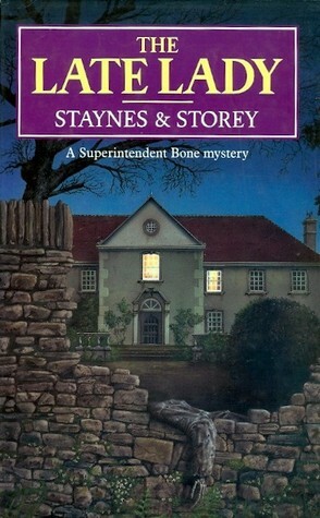 The Late Lady by Jill Staynes, Margaret Storey