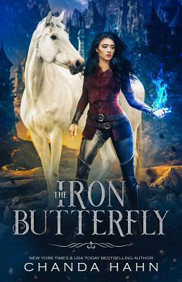 The Iron Butterfly by Chanda Hahn