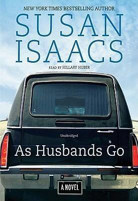 As Husbands Go: A Novel by Hillary Huber, Susan Isaacs, Susan Isaacs