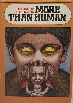 More Than Human by Theodore Sturgeon