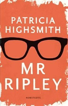 Mr Ripley: En man med många talanger; En man utan samvete; En man med onda avsikter by Mårten Edlund, Britt-Marie Bergström, Patricia Highsmith