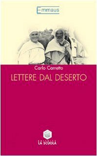 Lettere dal deserto by Carlo Carretto
