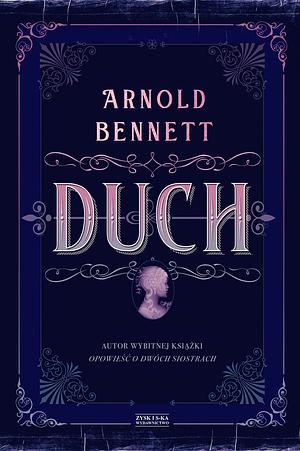 Duch by Arnold Bennett