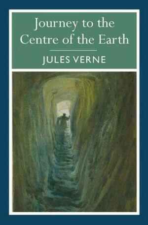 Journey to the Centre of the Earth by Jules Verne