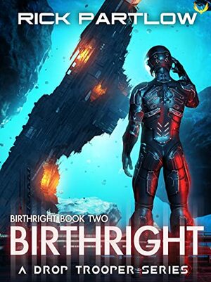 Birthright by Rick Partlow