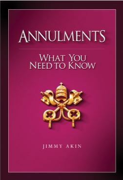 Annulments: What You Need to Know by Jimmy Akin
