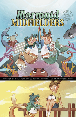 Mermaid Midfielders by Elizabeth Pagel-Hogan