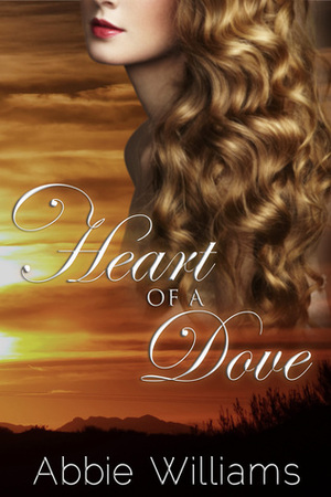 Heart of a Dove by Abbie Williams