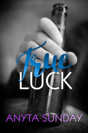 True Luck by Anyta Sunday