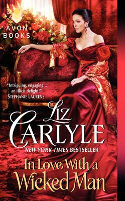 In Love with a Wicked Man by Liz Carlyle