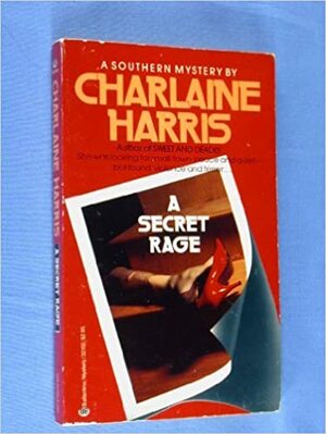 A Secret Rage by Charlaine Harris