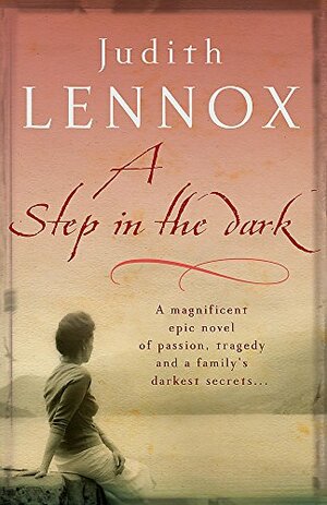 A Step In The Dark by Judith Lennox