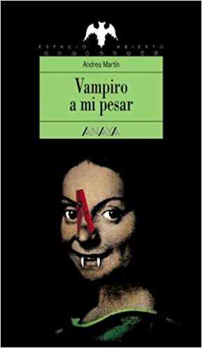 Vampiro a mi pesar by Andreu Martín