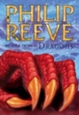 No Such Thing As Dragons by Philip Reeve