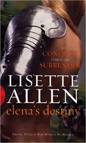 Elena's Destiny by Lisette Allen