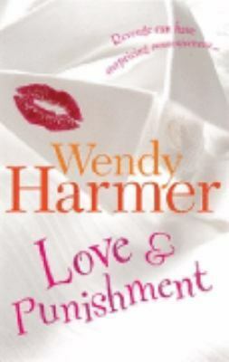 Love & Punishment by Wendy Harmer