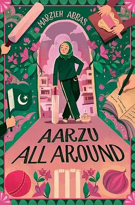 Aarzu All Around by Marzieh Abbas