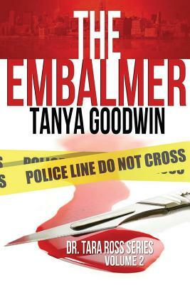 The Embalmer by Tanya Goodwin