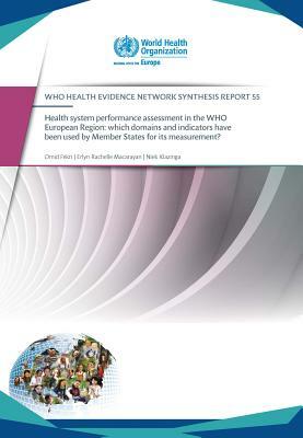 Health System Performance Assessment in the Who European Region by Who Regional Office for Europe