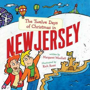 The Twelve Days of Christmas in New Jersey by Margaret Woollatt