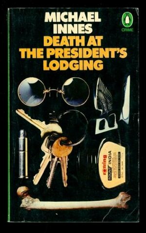 Death at the President's Lodging by Michael Innes