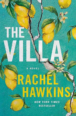 The Villa by Rachel Hawkins