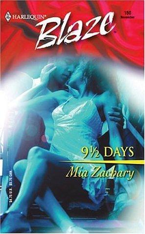 9½ Days by Mia Zachary, Mia Zachary