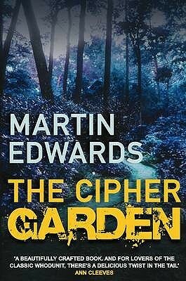 The Cipher Garden by Martin Edwards