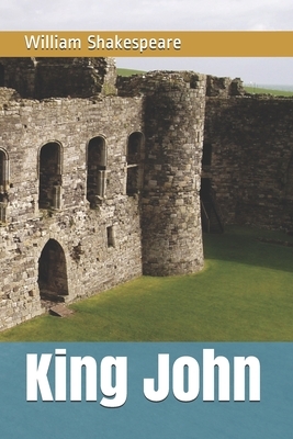 King John by William Shakespeare