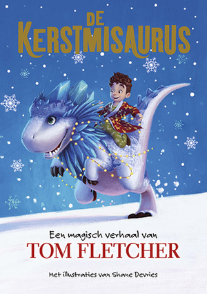 De Kerstmisaurus by Tom Fletcher