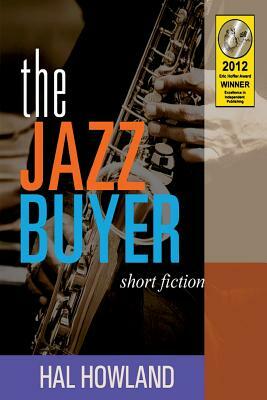 The Jazz Buyer by Hal Howland