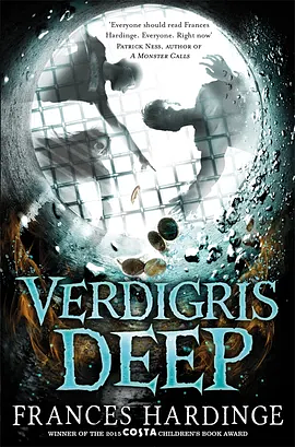 Verdigris Deep by Frances Hardinge