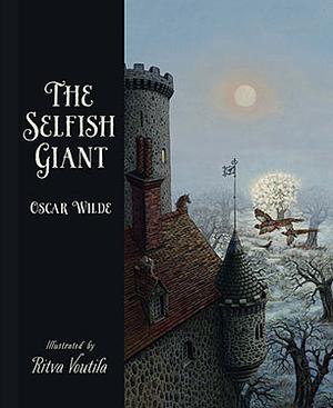 The Selfish Giant by S. Saelig Gallagher, Oscar Wilde