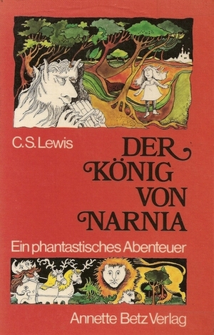 Der König von Narnia by C.S. Lewis