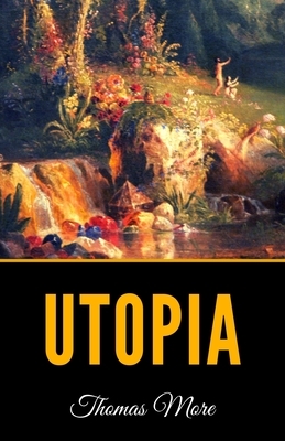 Utopia by Thomas More