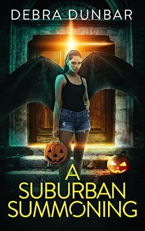 A Suburban Summoning by Debra Dunbar