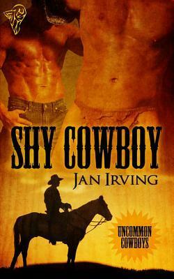 Shy Cowboy by Jan Irving