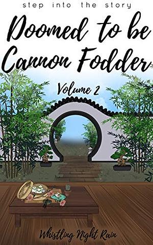 Doomed to be Cannon Fodder: Book 2 by Xiao Xiao Ye Yu, Wuxiaworld