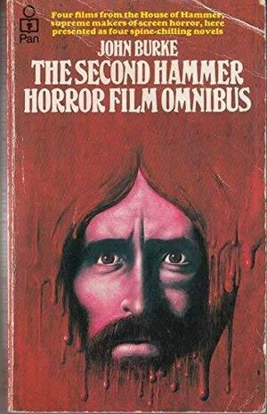 The Second Hammer Horror Film Omnibus by John Burke