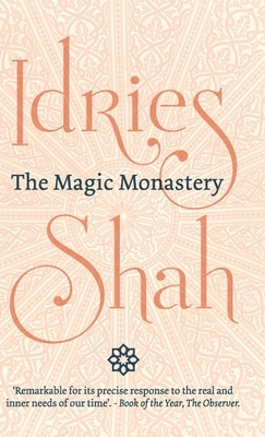 The Magic Monastery by Idries Shah