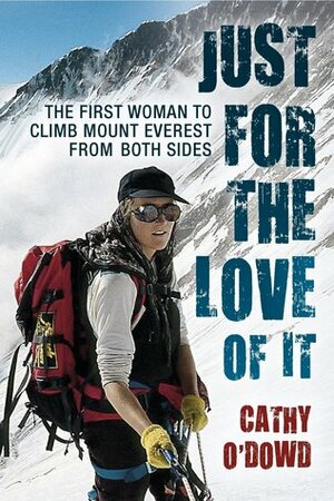 Just for the Love of It by Cathy O'Dowd