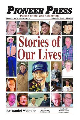 Stories of Our Lives by Kehn Gibson, Phil Hayworth, Liz Bowen