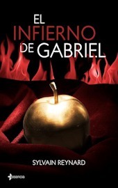 El infierno de Gabriel by Sylvain Reynard