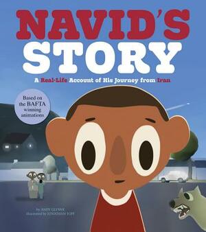 Navid's Story: A Real-Life Account of His Journey from Iran by Andy Glynne