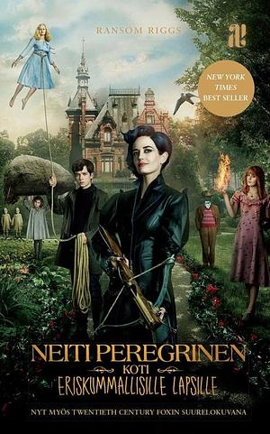 Neiti Peregrinen koti eriskummallisille lapsille by Ransom Riggs