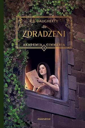 Zdradzeni by C.J. Daugherty