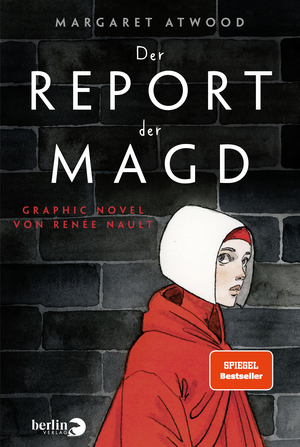 Der Report der Magd: Graphic Novel by Margaret Atwood
